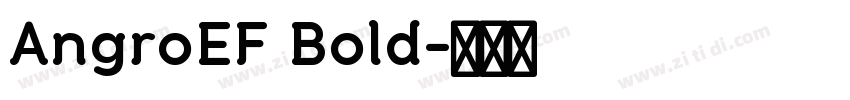 AngroEF Bold字体转换